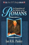 An Exposition of the Epistle of Romans
